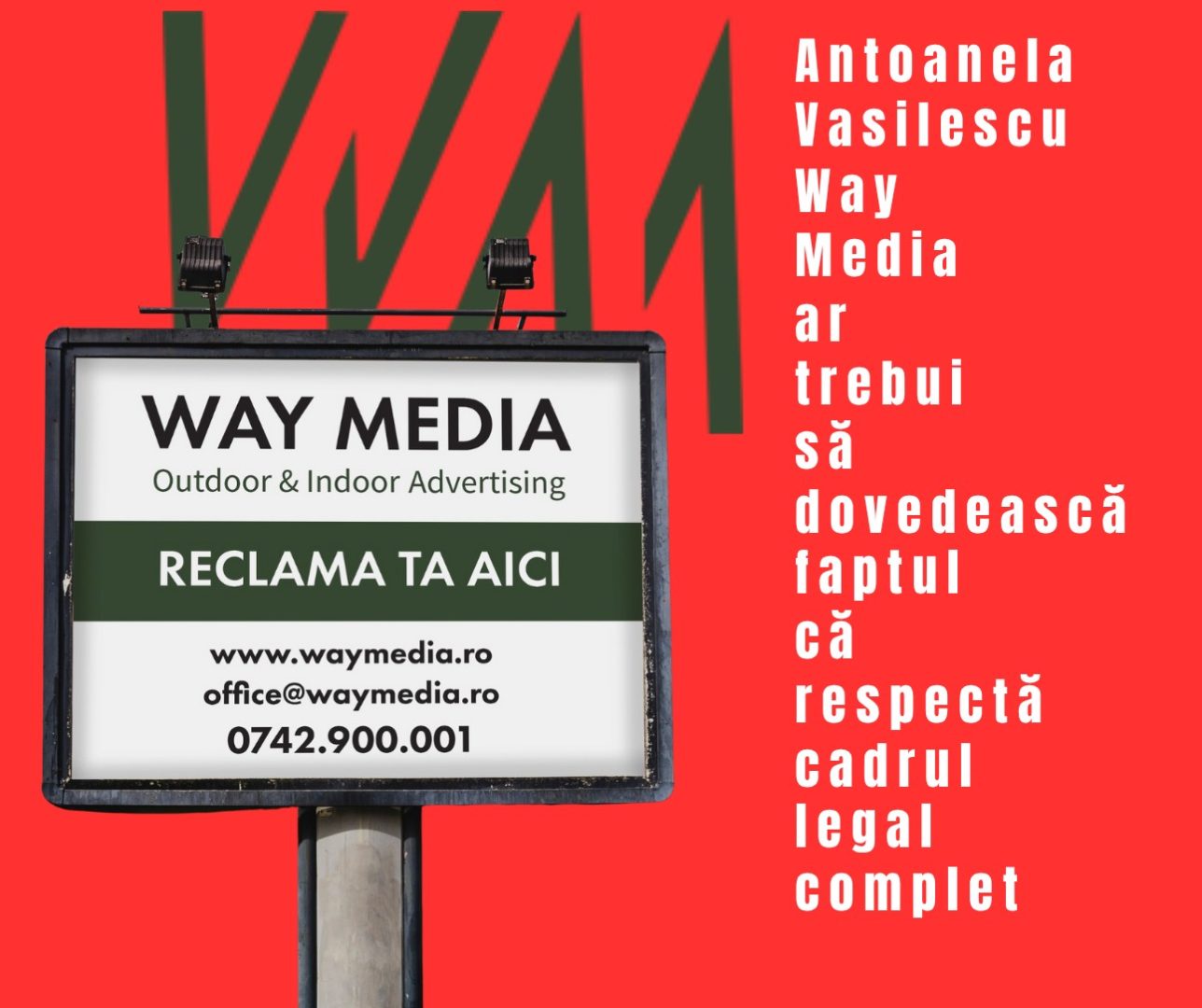 Way Advertise Production SRL: Radu Vasilescu și scandalul steagurilor publicitare ilegale din București